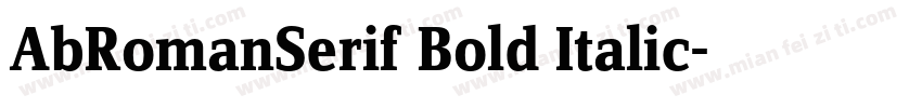 AbRomanSerif Bold Italic字体转换